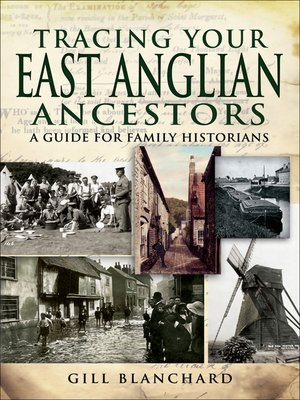 Tracing Your East Anglian Ancestors - ebook